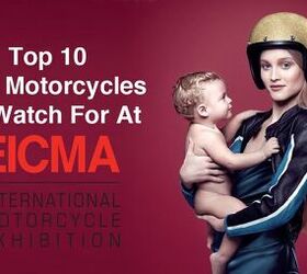 Top 10 New Motorcycles To Watch For At EICMA