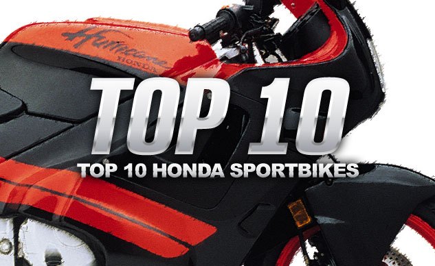 top 10 honda sportbikes