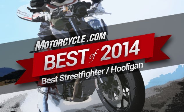 Best Streetfighter / Hooligan of 2014