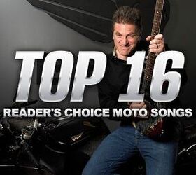 Top 16 Reader's Choice Moto Songs