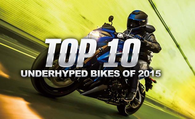 top 10 underhyped bikes of 2015