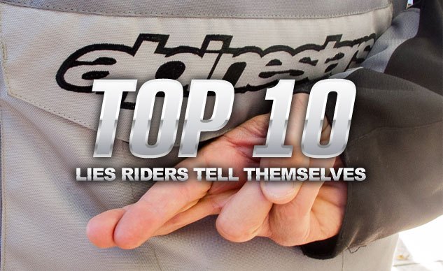 top 10 lies riders tell themselves