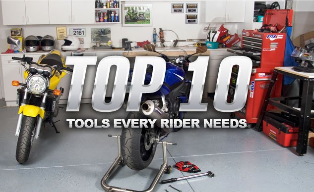 Motorcycle Riding Tools Top 10 Tools Every Rider Needs | Motorcycle.com