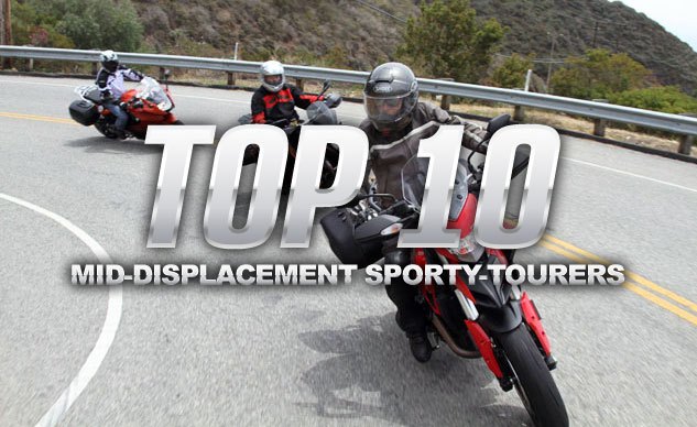 Top 10 Mid-Displacement Sporty-Tourers