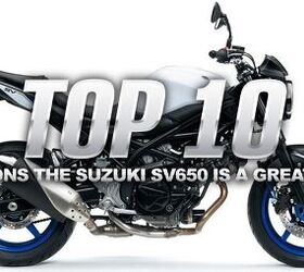 Top 10 Reasons The Suzuki SV650 Is A Great Bike