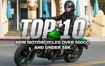 Top 10 New Motorcycles Over 600cc And Under $8K