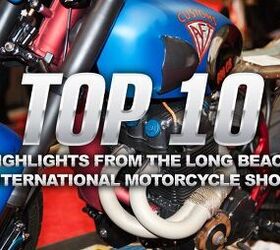 10 Highlights From the Long Beach International Motorcycle Show
