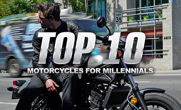 Top 10 Motorcycles for Millennials