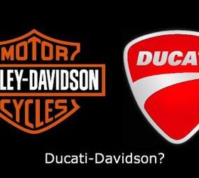 Harley-Davidson Rumored To Be Interested In Buying Ducati