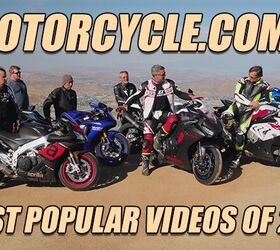 motorcycle com s most popular videos from 2017