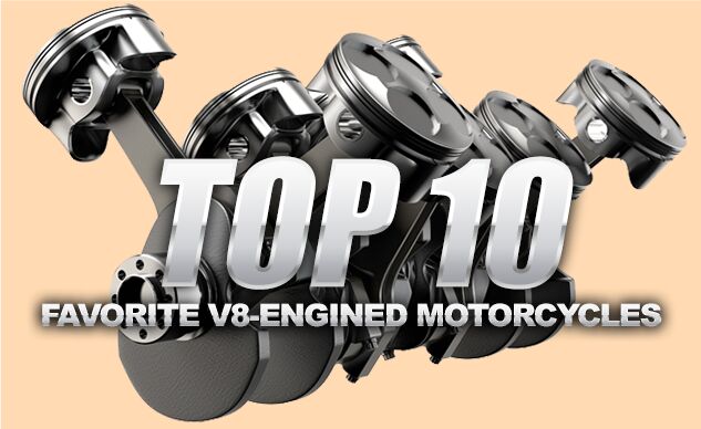 Top 10 Favorite V8-Engined Motorcycles + Video/Audio