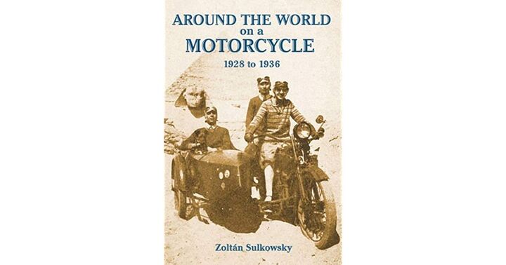 top ten motorcycle tours and tourists of all time
