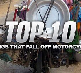 top 10 things that fall off motorcycles