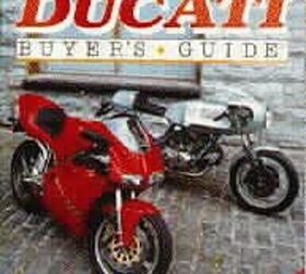 The Illustrated Ducati Buyer's Guide