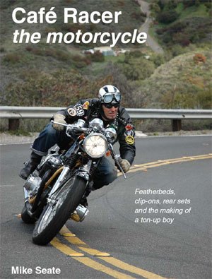 cafe racer the motorcycle book review