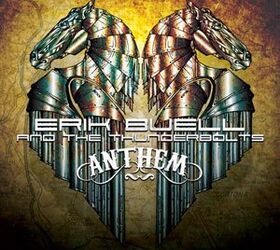 featured motorcycle brands, Erik Buell and the Thunderbolts new album Anthem is now available for pre order