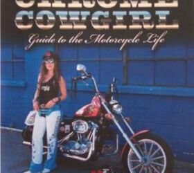 book review the chrome cowgirl guide to the motorcycle life
