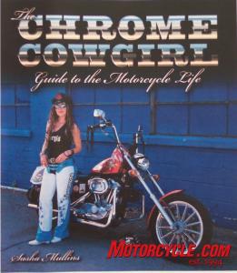 book review the chrome cowgirl guide to the motorcycle life