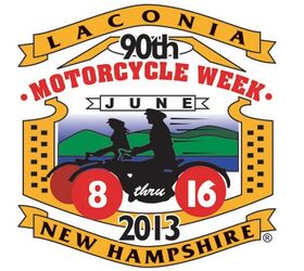 Laconia Motorcycle Week Celebrating 90 Years In 2013
