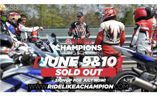yamaha champions riding school sold out june 9 10