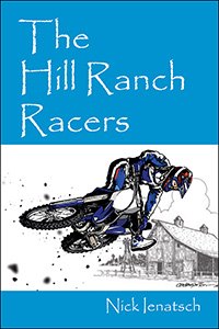 the hill ranch racers a book by nick ienatsch