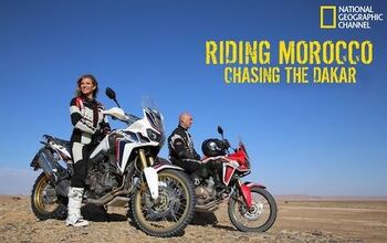 Riding Morocco: Chasing the Dakar To Air Friday, June 17 On National Geographic Channel