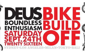 Worldwide Deus Ex Machina Bike Build Off Saturday, Sep 24