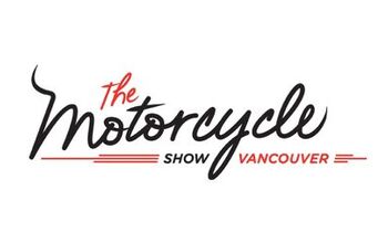 Rev Your Engines - The Vancouver Motorcycle Show Is Back!
