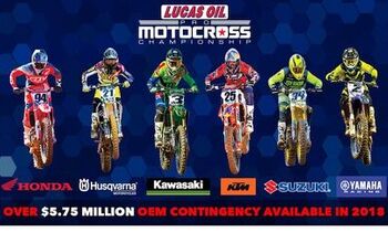 Lucas Oil Pro Motocross Championship Boasts Record of Over $6 Million in Contingency and Prize Money for 2018 Season
