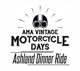 Ashland Dinner Ride, BBQ and Pit Pass at 2018 AMA Vintage Motorcycle Days