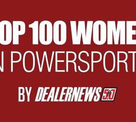 Dealernews Recognizes the Top 100 Women in Powersports