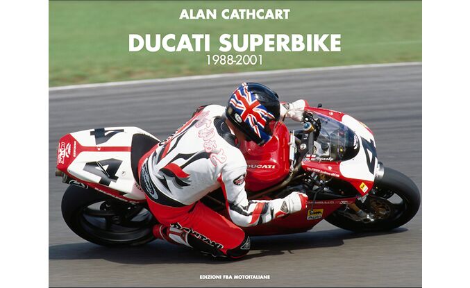 Sir Alan Cathcart's New Ducati Book Is Out!