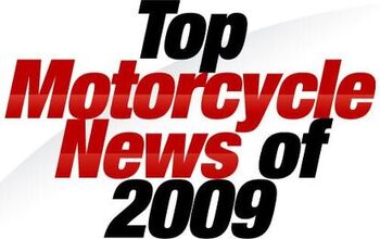 Top Motorcycle News of 2009