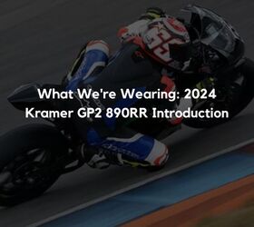 What We're Wearing: 2024 Kramer GP2 890RR Introduction