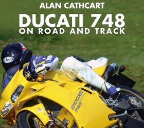 Alan Cathcart's Latest Book: Ducati 748 On Road and Track